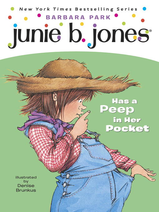 Title details for Junie B. Jones Has a Peep in Her Pocket by Barbara Park - Wait list